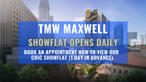 TMW Maxwell book showflat appointment